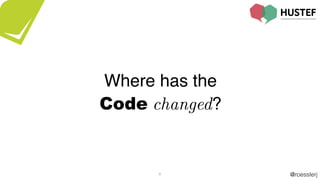 @roesslerj9
Where has the
Code changed?
 