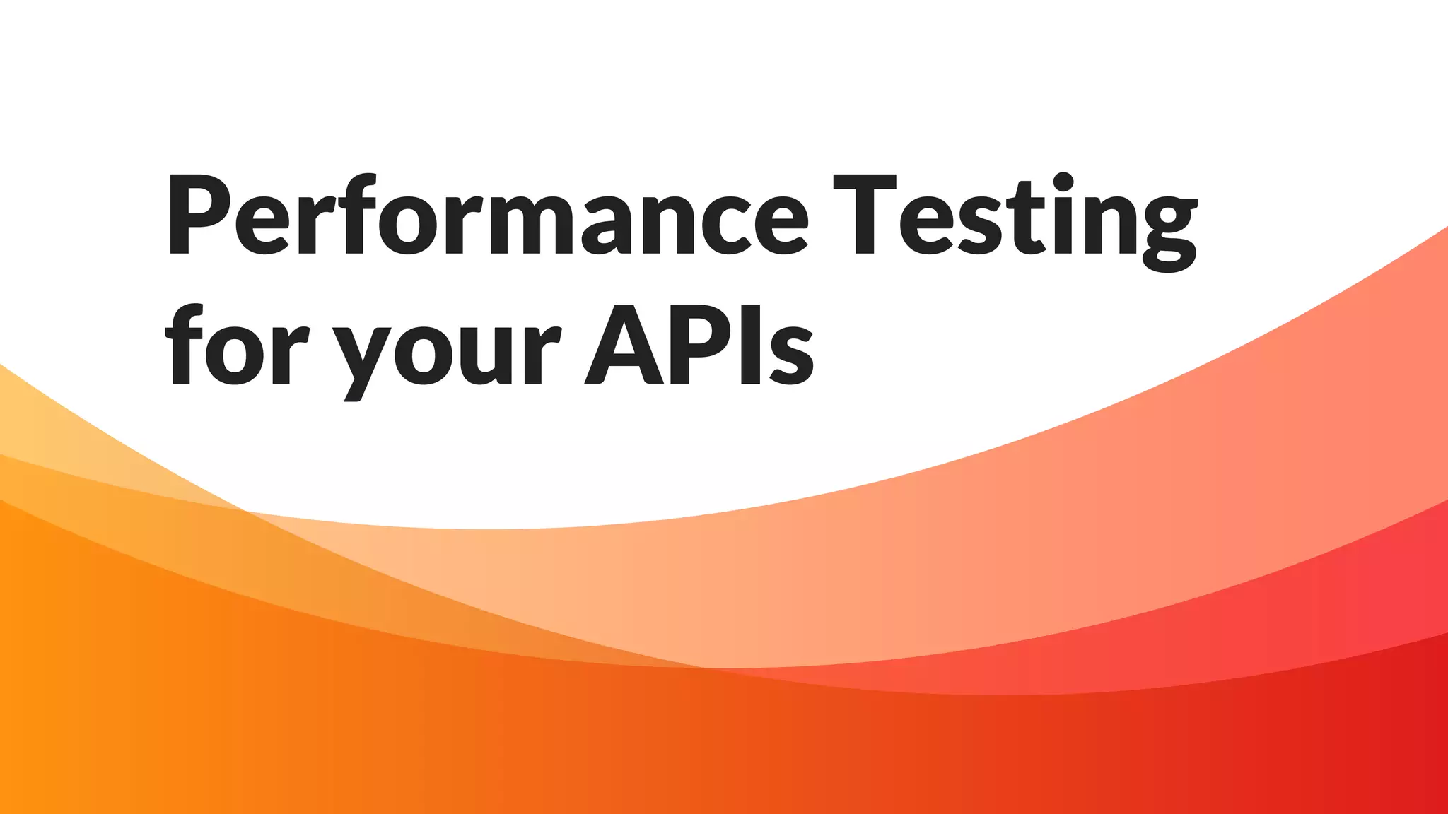Testing your APIs Performance.pptx