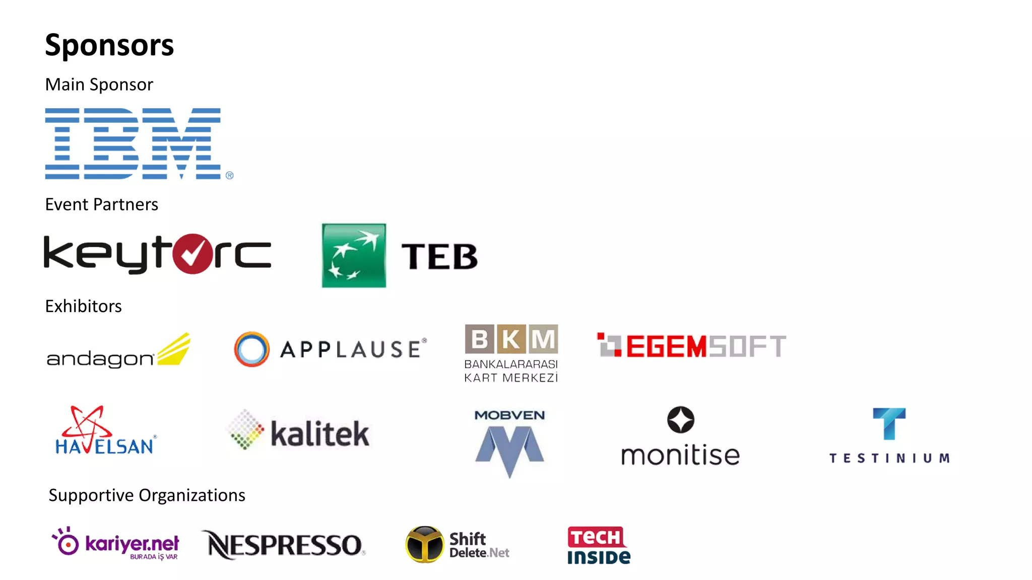 Sponsors
Main Sponsor
Event Partners
Exhibitors
Supportive Organizations
 