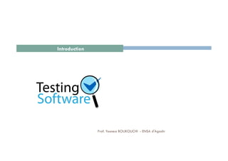 Introduction
3Prof. Youness BOUKOUCHI - ENSA d'Agadir
 
