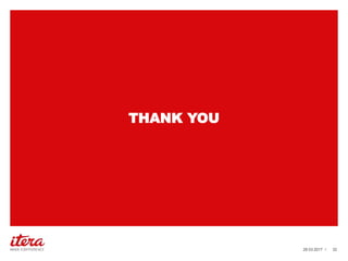 THANK YOU
03.04.2017 / 32
 