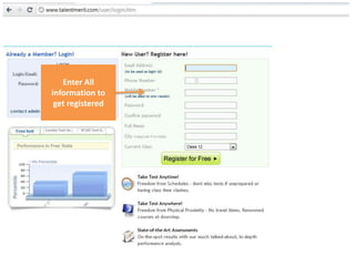 Enter All
information to
get registered
 