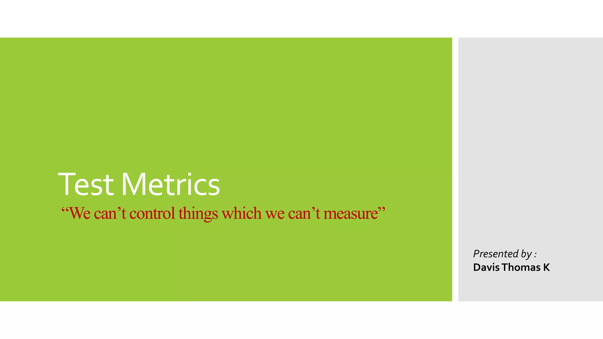 Software test metrics and measurements ppt