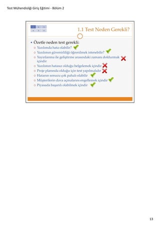 Test Mühendisliği Giriş Eğitimi - Bölüm 2

13

 