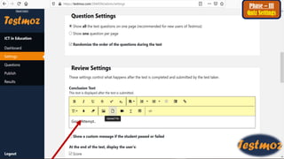 Phase – III
Quiz Settings
 