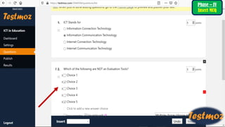 Phase – IV
Insert MCQ
 