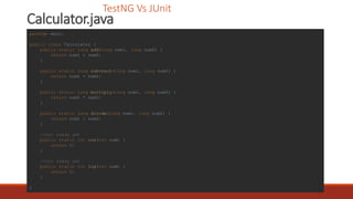 TestNG vs Junit | PPTX