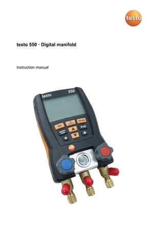 testo 550 · Digital manifold
Instruction manual
 