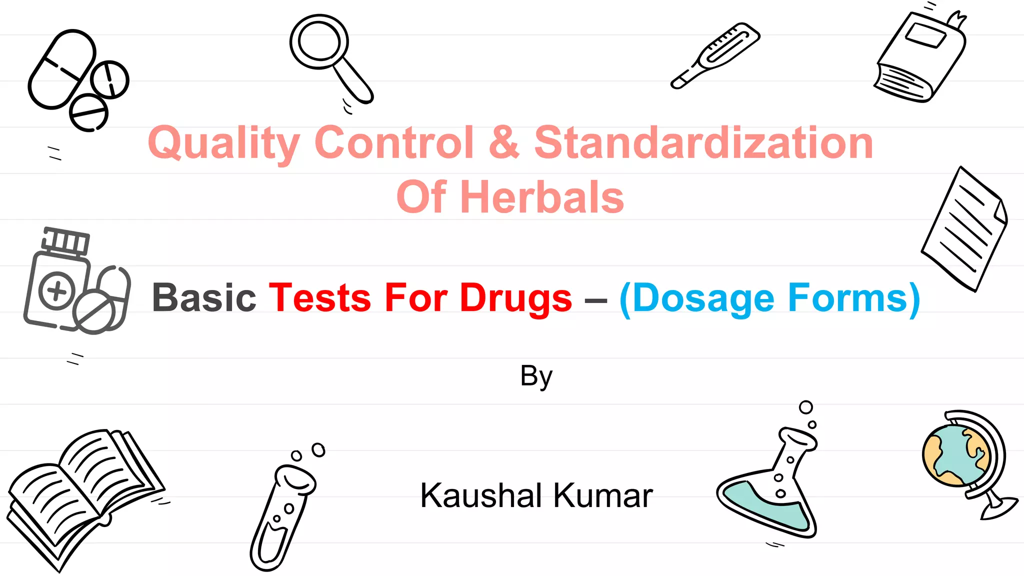 Basic test for drugs - dosage form | PPTX
