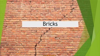 Test on Bricks as construction material pptx | PPTX