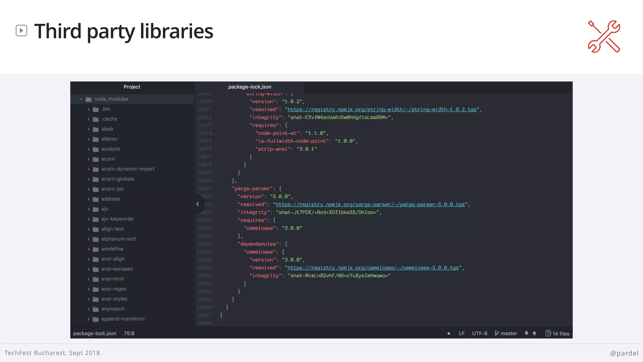 
TechFest Bucharest, Sept 2018 @pardel
Third party libraries
 