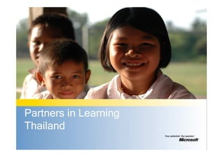 Partners in Learning
Thailand
 