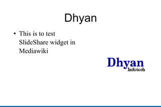 Dhyan ,[object Object]