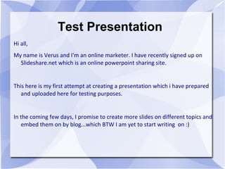 Test Presentation ,[object Object]