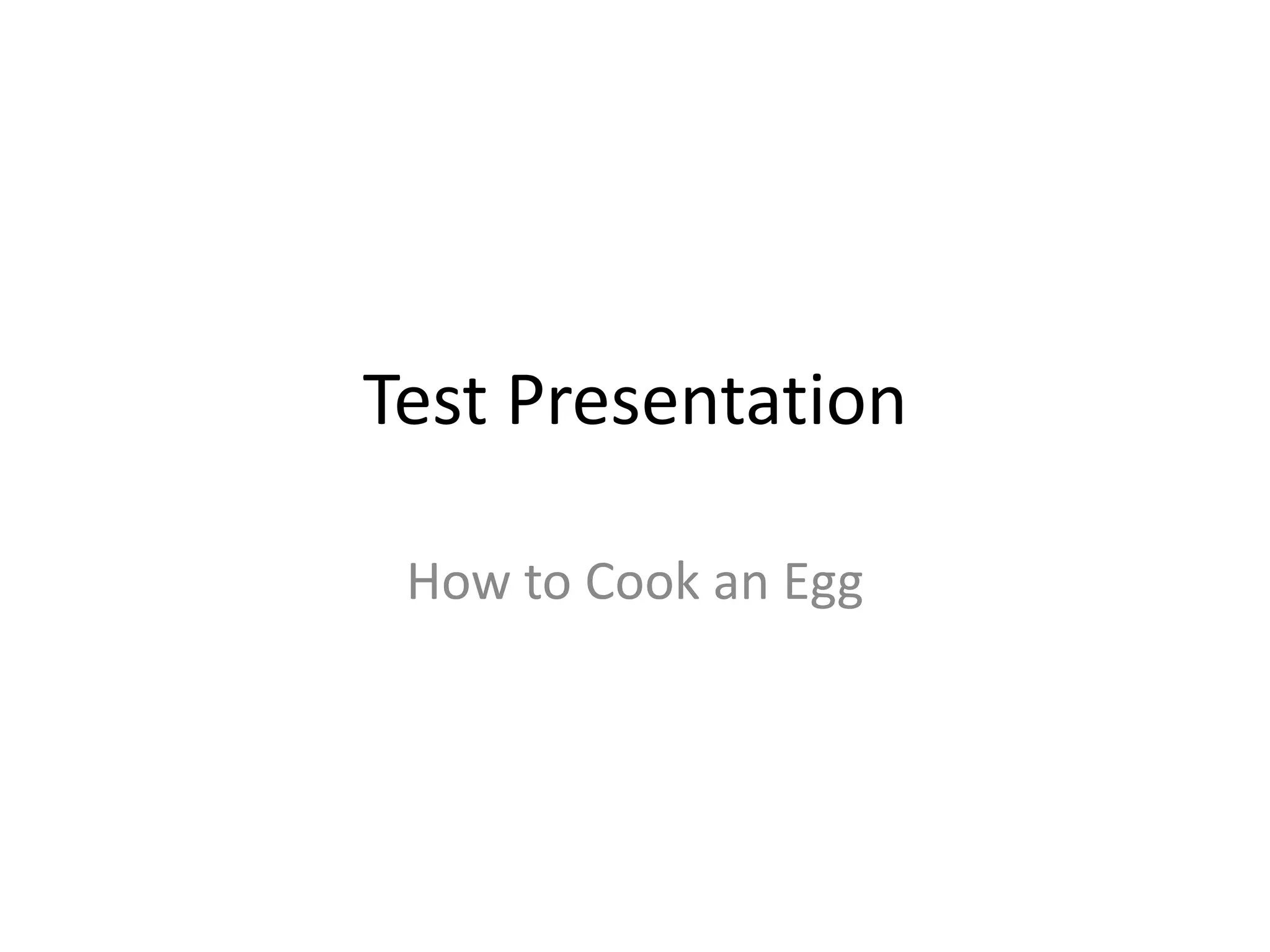 HowToCookAnEgg PPT howtocookanegg-ppt