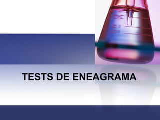 TESTS DE ENEAGRAMA  