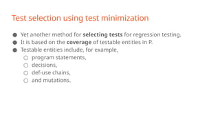 Test selection, minimization, prioritization and Tools.pptx