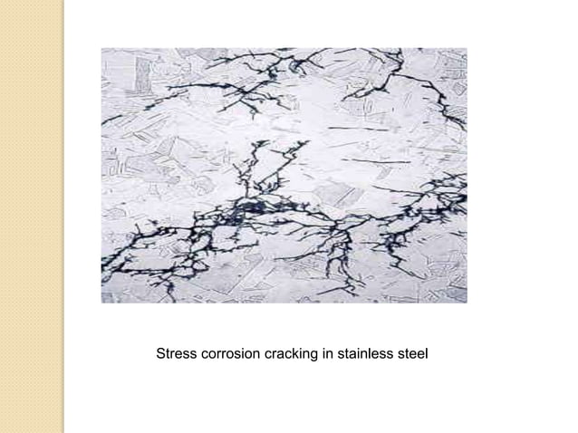 Tests for intergranular corrosion and stress corrosion cracking | PPTX