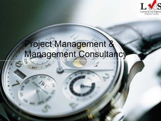 Project Management & Management Consultancy 