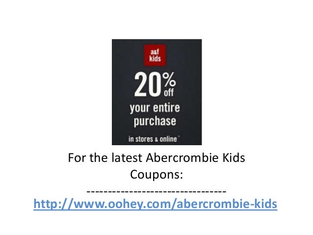 abercrombie kids coupons
