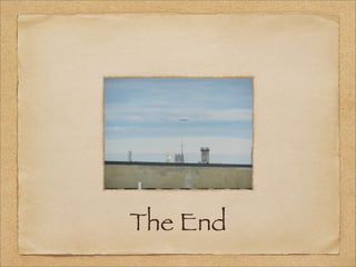The End