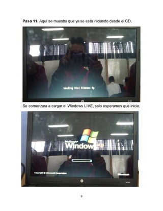 9
Paso 11. Aquí se muestra que ya se está iniciando desde el CD.
Se comenzara a cargar el Windows LIVE, solo esperamos que inicie.
 