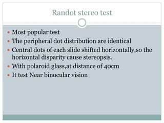 Tests of binocularity | PPTX