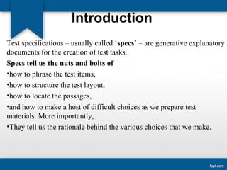 Test specifications and designs session 4 | PPT