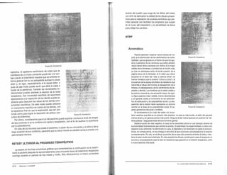 FIGUAA22: f>l:;roMAnco
rapéutica. El agobiante sentimiento de culpa que se
manifiesta de un modo constante puede ser una ven-
taja cuando el tratamiento requiera que se enfrente en
forma gradual con su yo subyacente aunque le cause
dolor y, en rigor, especialmente si le causa dolor, Y
pues de ese modo puede sentir que alivia_
la culpa a
través de la penitencia. También las necesidades ex-
hibicionistas pueden ponerse al servicio de la tarea
terapéutica. Esa necesidad neurótica de exponerse
abiertamente a la inspección de los demás puede ex-
plotarse para descubrir las raíces de los demás.com-
ponentes neuróticos. De este modo puede ut~hzarse
un mecanismo neurótico en contra de los ciernas, con
la esperanza final de que la exploración sea tan pro- __
funda como para lograr la resolución de ambos con- F1GU1A
23,Ac:ROMAnco
juntos de síndromes. d · d terapia
Por último, consideramos que el yo del paciente puede soportar una buena os1s e . .
de tipo profundo si se la combina con apoyo y aceptación, con el fin de sustituir la autot1rarna
por la autotolerancia. - d la
En vista de los recursos que posee.el paciente y a pesar de sus cincuenta y un anos_
y e
larga duración de sus conflictos, parecería que su salud mental es salvable aunque precisa una
psicoterapia intensiva.
RETEST ULTERIOR AL PROGRESO TERAPÉUTICO
La batería de técnicas proyectivas gráficas que comentaremos a continuación se le readmi-
nistró al paciente después de aproximadamente unas c in~uenta horas de tratamiento terapéutico
conmigo durante un período de tres meses y medio. Sólo efectuaremos un breve comentano
3 14 EMANUEL F. HAMMEA
acerca del cuadro que surge de los datos del retes!,
con el fin de demostrar la utilidad de los dibujos proyec-
tivos para la realización de pruebas periódicas que per-
mitan apreciar con facilidad los progresos que surgen
en el curso del tratamiento y la sensibilidad de éstos
para reflejar los cambios.
HTPP
Acromático
Resulta alentador obseivar varios indicios de me-
joria: a) la disminución de los sentimientos de vulne-
rabiíldad, quese aprecia en el hecho de que los agu-
jeros cuadrados de las ventanas que antes estaban
vacíos tienen ahora ventanas con vidrios; b) la mayor
solidez de la chimenea; c) el árbol se ve mucho más,
ya que no sobrepasa tanto el borde superior de la
página (zona de la fantasía); d) la edad que ahora
proyecta en el árbol (de "diez a catorce años') es
menos inmadura que la anterior ("cinco a ocho"); e)
la ausencia de la espesa atmósfera de desaliento que
transmitía el dibujo del hombre, la desaparición de la
tristeza yladesesperanza. de los sentimientos de de-
presión yderrota. Los hombros ya no están caídos y
la postura corporal da una sensación mayor de vigor.
La figuraaparece mejor vestida, menos desordenada
y, en general, revela un incremento en los sentimien-
tos de adecuación y de aceptabilidad social. La des-
aparición de la cicatriz facial representa un enorme
FtGUAA 24: AcAol.IAnco
cambio en el área de la aceptabilidad social. El as- F
!W1A25: AcAol.IATCO
pecto general es más jovial yconfiado.
Si comparamos a la mujer del retest con la an-
terior veremos que ésta es un poquito más atractiva. La cara es más bonita, el estilo del peinado
menos severo y en general parece más jwenil. Ninguna de las manos aparece en posición de "de-
fensa péMca', resguardándose del acercamiento genital.
Desde el punto de vista negativo, la casa se ha convertido ahora en una fachada carente de
la profundidad tridimensional que exhibía la anterior. El examinado ha experimentado un alivio con
respecto asus síntomas: ha disminuido la culpa, la depresión yha recobrado en parte la autocon-
fianza; en consecuencia, no se arriesga al escrutinio al que el proceso psicoterapéutico lo expone
constantemente. Por ello, en el dibujo proyectivo de la casa sólo presenta el frente de ésta y man-
tiene el resto oculto tras la fachada. En este aspecto los dibujos constituyeron para el terapeuta un
anuncio yuna preparación para la fase de resistencia que apareció en la relación terapéutica, ocho
onueve sesiones más tarde.
18. LA BATERIA PROYECTIVA GRÁFICA 3 15
 