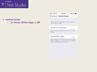  Control Center
• Set Access Within Apps to Off

 