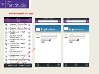 Play Recorded Test case

 