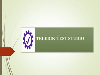 TELERIK-TEST STUDIO
DEMO
 
