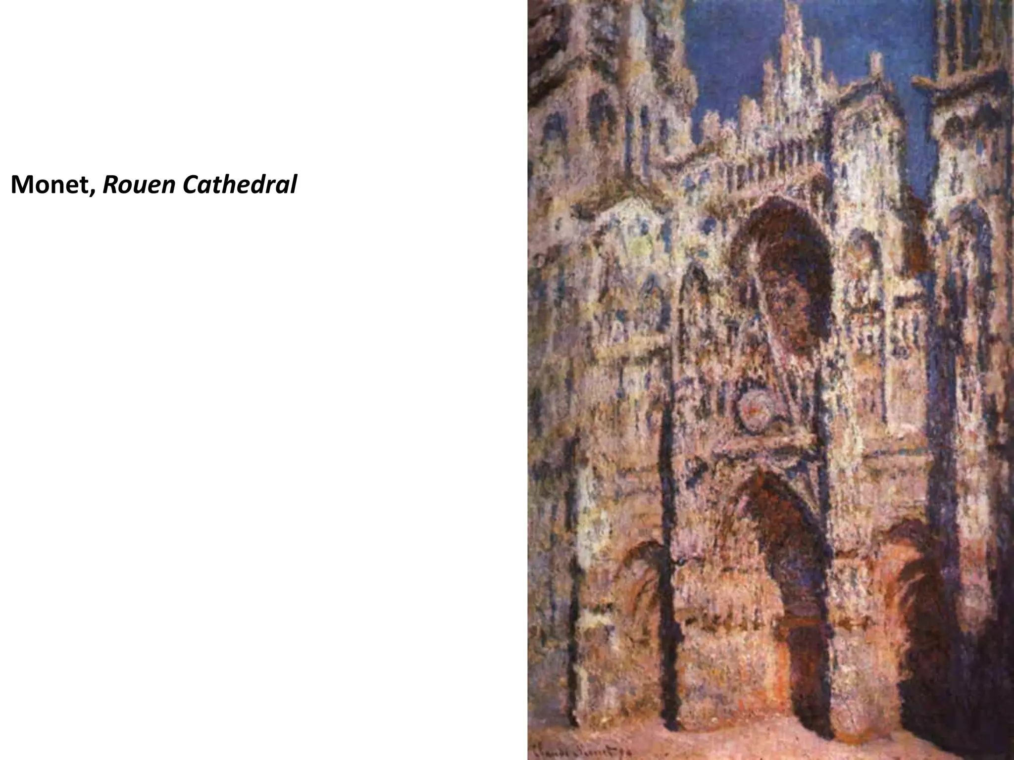 Monet, Rouen Cathedral