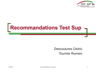 Recommandations Test Sup Descoutures Cédric Tournier Romain 