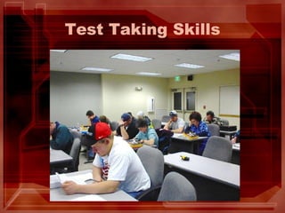 Test Taking Skills 