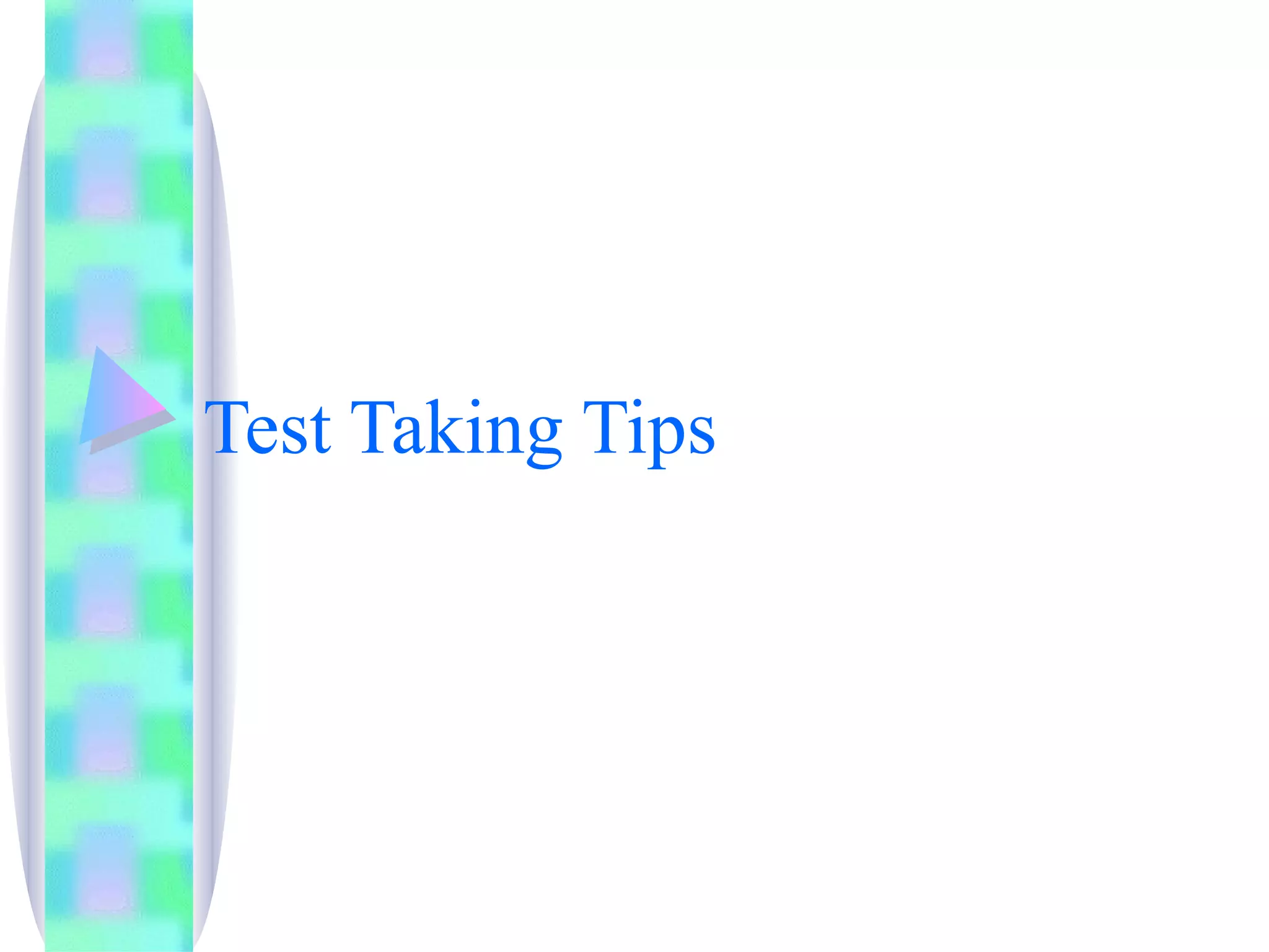 Test taking tips PPT