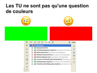 Les TU ne sont pas qu'une question
de couleurs
 
