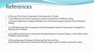 Test vector compression in Digital Testing | PPTX