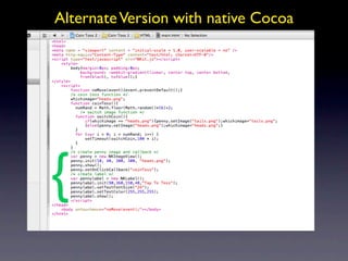 Alternate Version with native Cocoa




{
 