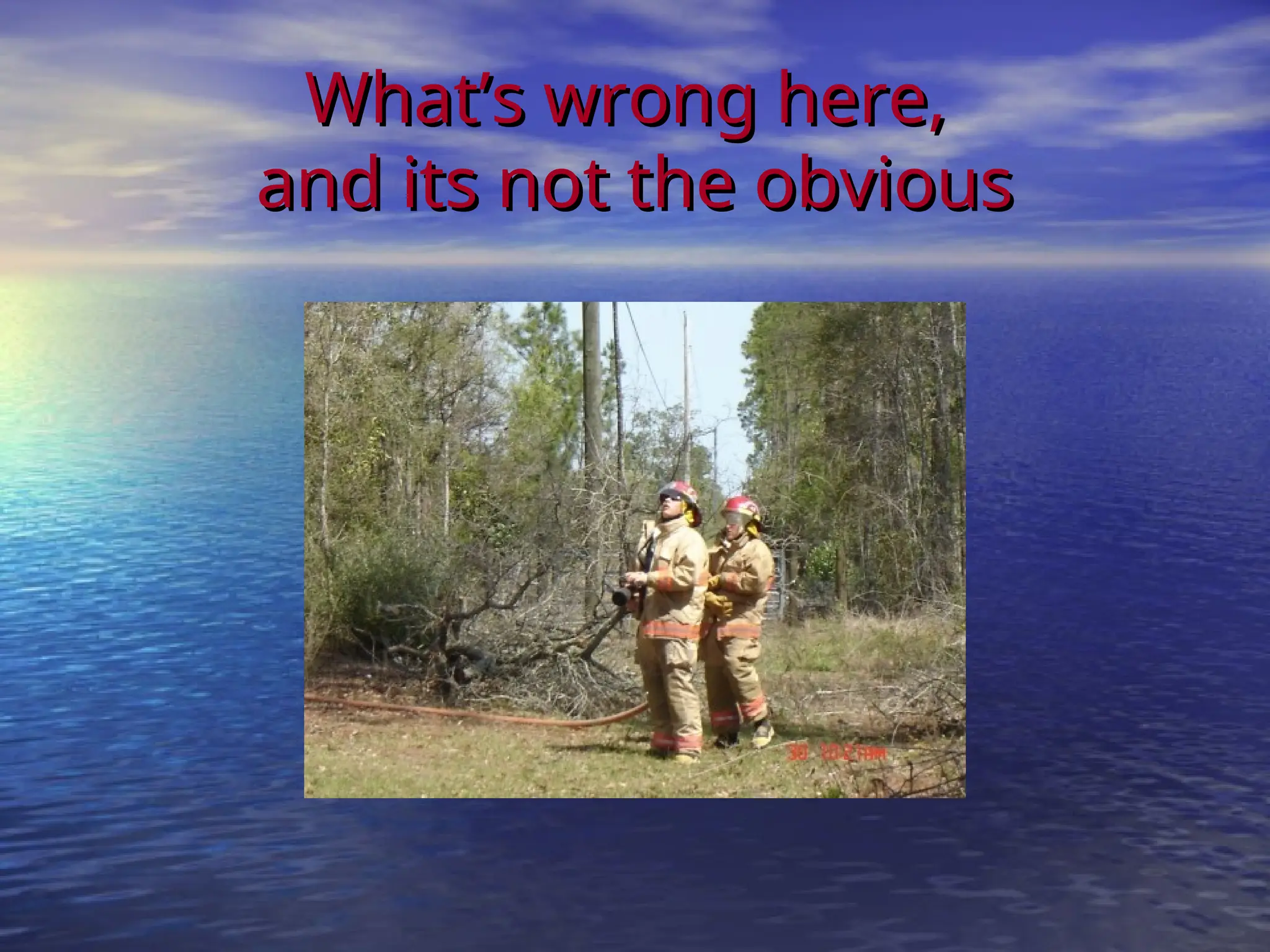 What’s wrong here,
What’s wrong here,
and its not the obvious
and its not the obvious
 