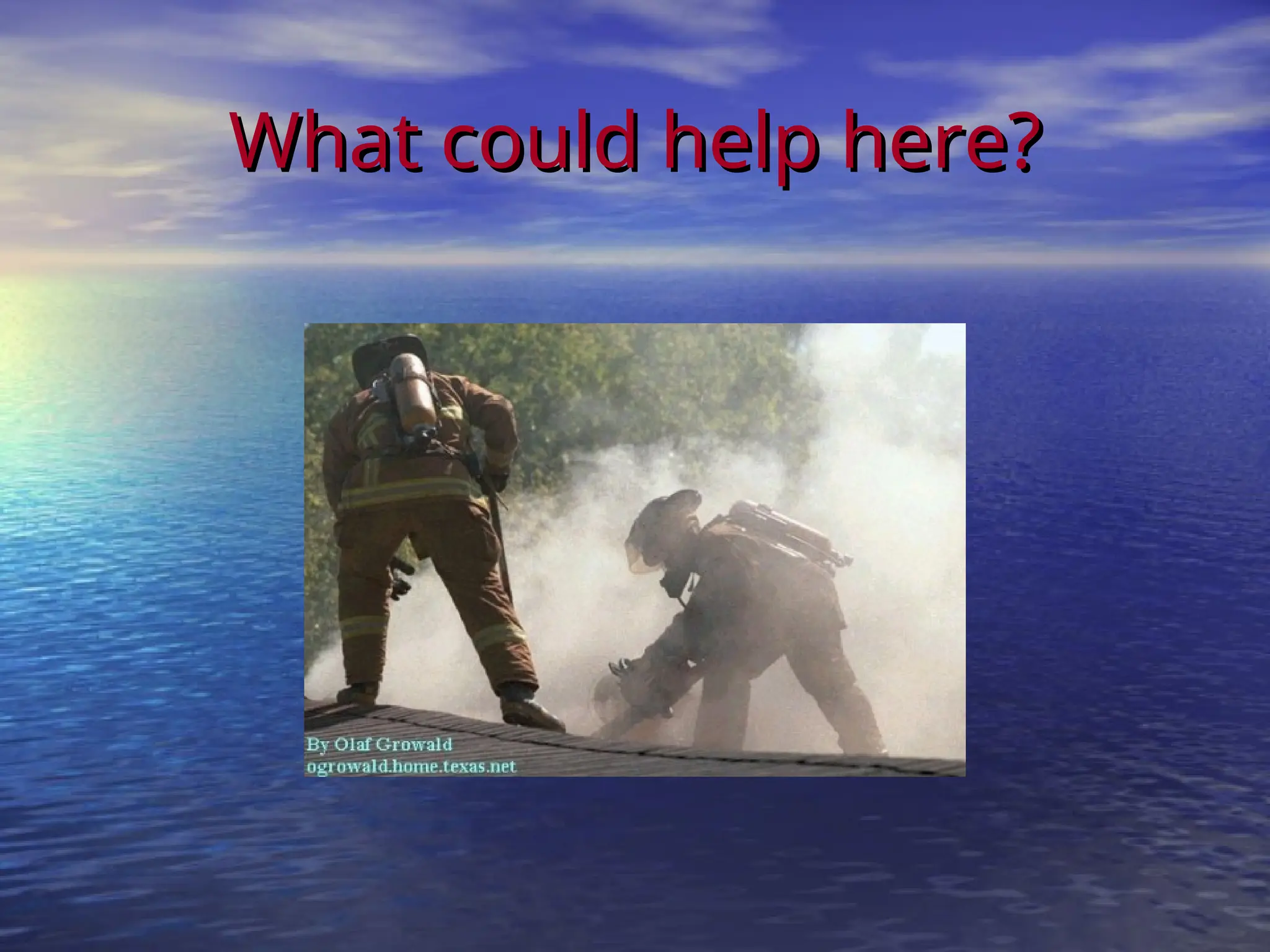 What could help here?
What could help here?
 