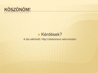 Hova továbbTeszteléselméletFormális módszerekPhingContiniousIntegrationHudsonPHPUnderControlTDD