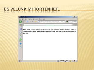 És velünk mi öéԳ…