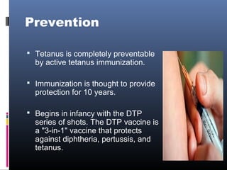 Tetanus Protection Tetanus Mahmadamin ATSMU_2019 | PPT