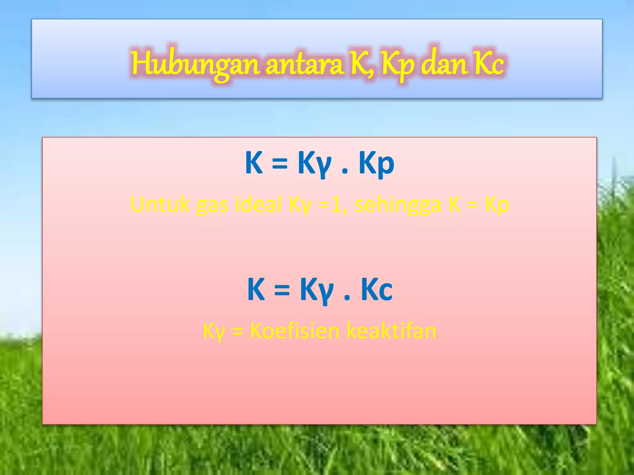 Tetapan Kesetimbangan dan Energi Bebas | PPTX