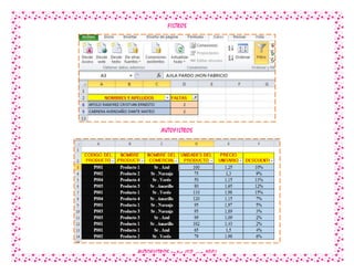 FILTROS
AUTOFILTROS
AUTOFILTROS entre (50 y-o 100)
 