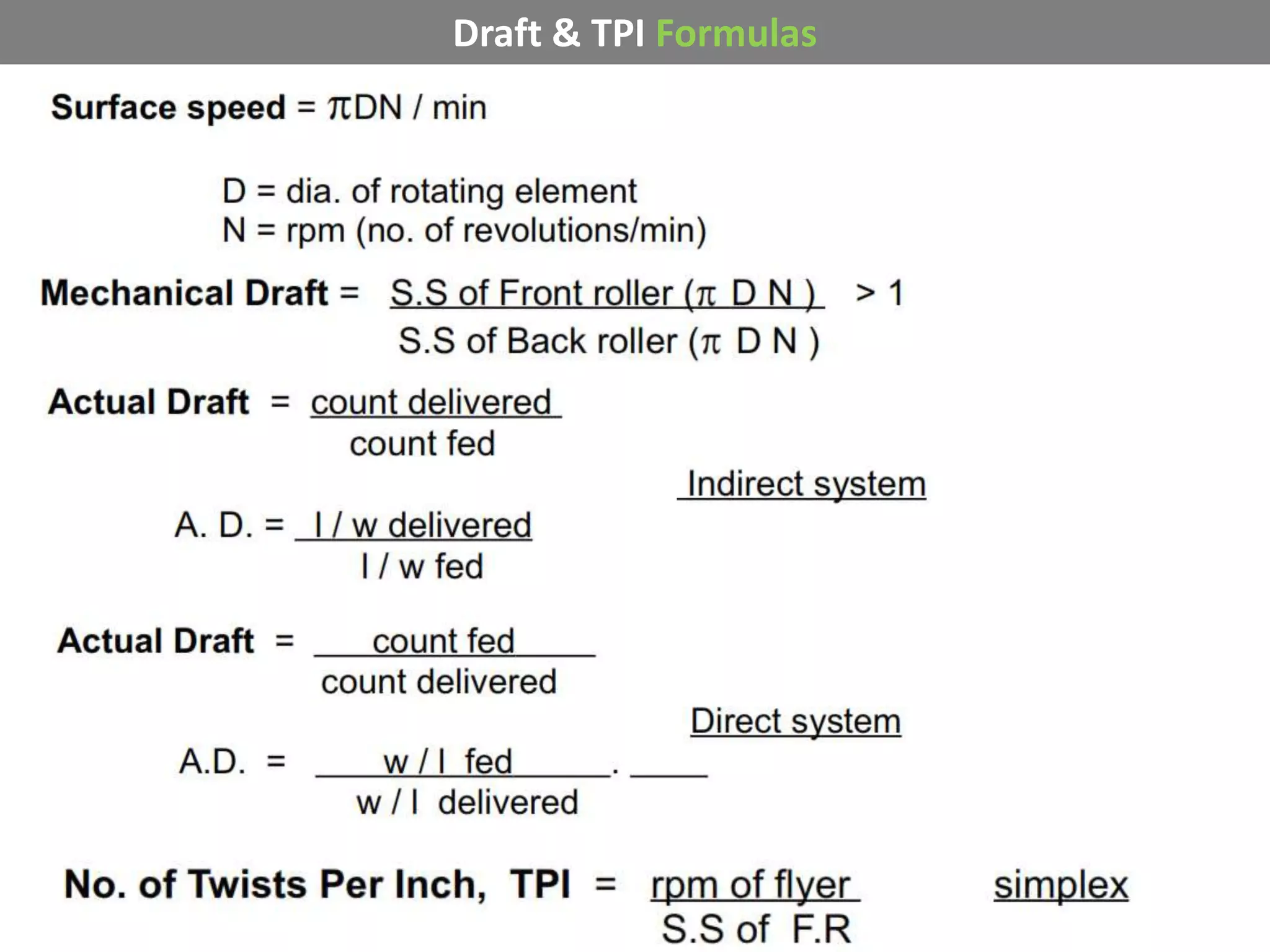 Draft & TPI Formulas
 