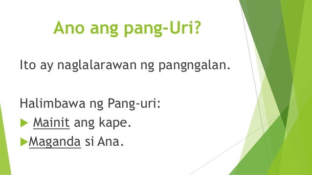 Bakit Mahalaga Ang Pang Abay At Pang Uri - abayvlog