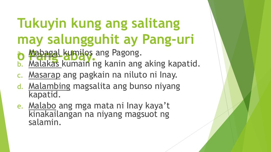 FILIPINO: PANG URI AT PANG ABAY