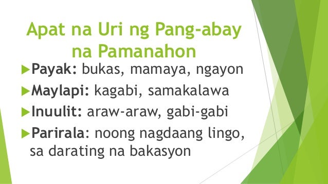 FILIPINO: PANG URI AT PANG ABAY